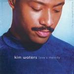Love's Melody - CD Audio di Kim Waters