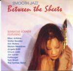 Smooth Jazz Between the Sheets - CD Audio