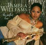 Perfect Love - CD Audio di Pamela Williams
