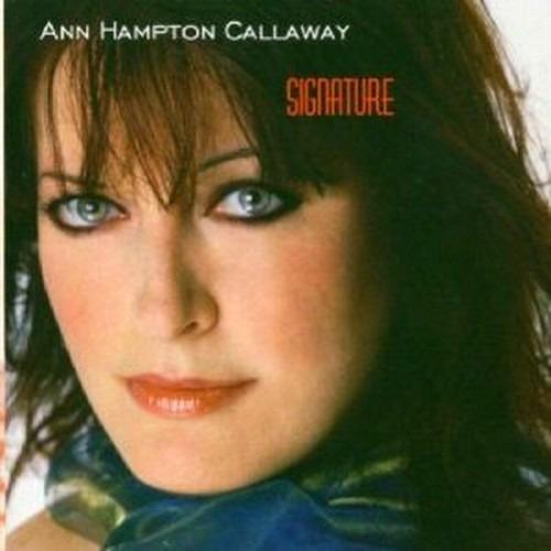 Signature - CD Audio di Ann Hampton Callaway