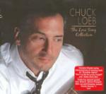 The Love Song Collection - CD Audio di Chuck Loeb