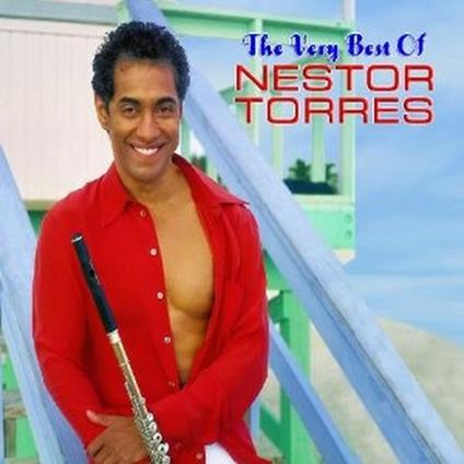 The Very Best of - CD Audio di Nestor Torres