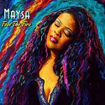 Feel the Fire - CD Audio di Maysa