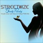 Body Party - CD Audio di Streetwize