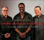 Jazz Funk Soul. More Serious Business - CD Audio di Jeff Lorber,Chuck Loeb,Everette Harp