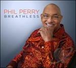 Breathless - CD Audio di Phil Perry
