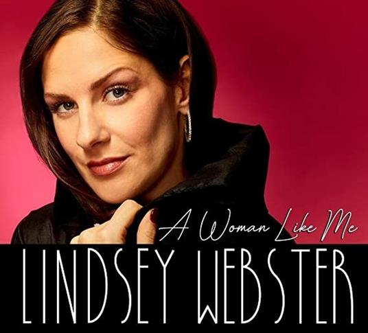 A Woman Like Me - CD Audio di Lindsey Webster