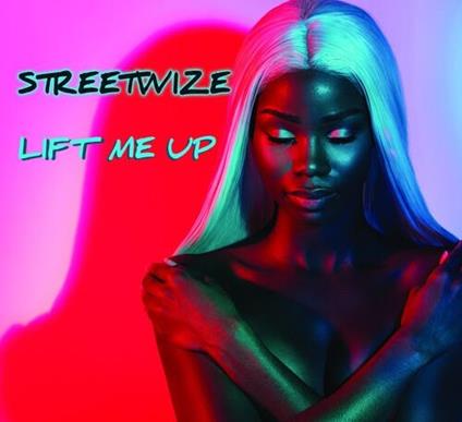 Lift Me Up - CD Audio di Streetwize