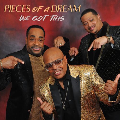 We Got This - CD Audio di Pieces of a Dream
