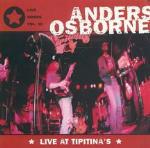 Live At Tipitina's - CD Audio di Anders Osborne
