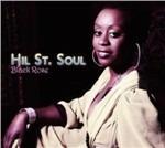 Black Rose - CD Audio di Hil St. Soul