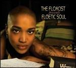Presents Floetic Soul - CD Audio di Floacist
