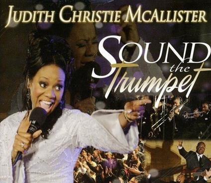 Sound The Trumpet - CD Audio di Judith McAllister