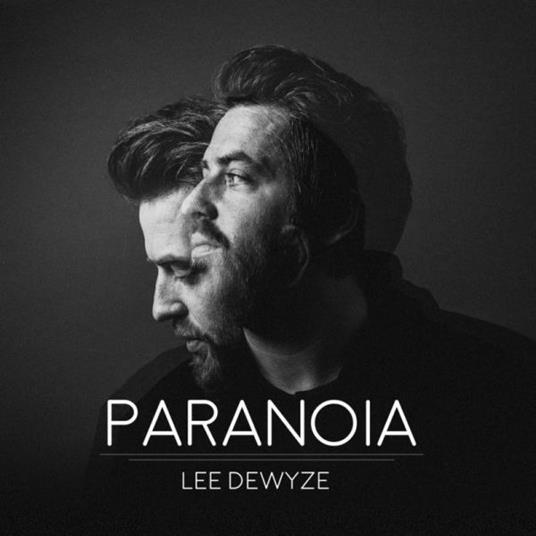 Paranoia - CD Audio di Lee DeWyze