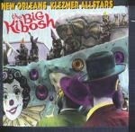 The Big Kibosh - CD Audio di New Orleans Klezmer All Stars