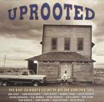 Uprooted: The Best of Roots Country Singers/Songwriters - CD Audio