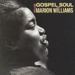 The Gospel Soul of Marion Williams - CD Audio di Marion Williams