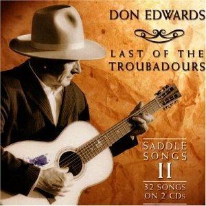 Last of the Troubadours - CD Audio di Don Edwards