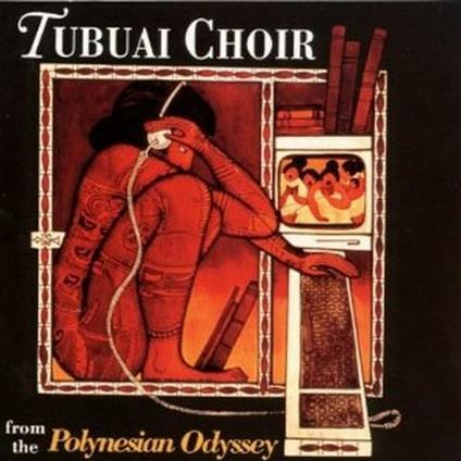 Polynesian Odyssey - CD Audio di Tubuai Choir