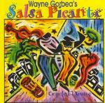 Cogele el gusto - CD Audio di Wayne Gorbea,Salsa Picante
