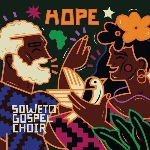 Hope - CD Audio di Soweto Gospel Choir