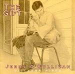 The Gift - CD Audio di Jerry O'Sullivan