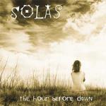 The Hour Before Dawn - CD Audio di Solas
