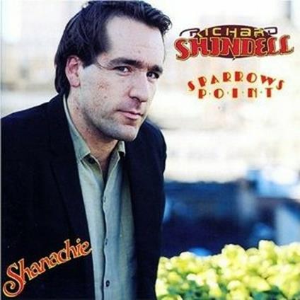 Sparrows Point - CD Audio di Richard Shindell
