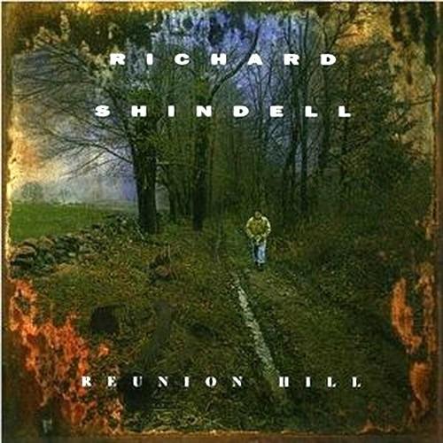 Reunion Hill - CD Audio di Richard Shindell