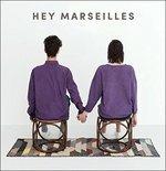 Hey Merseilles - CD Audio di Hey Merseilles