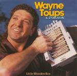 Little Wooden Box - CD Audio di Wayne Toups,Zidecajun