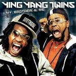 My Brother and Me - CD Audio + DVD di Ying Yang Twins