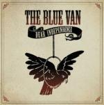 Dear Independence - CD Audio di Blue Van