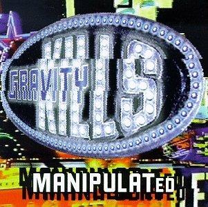 Manipulated ep (Remix) - CD Audio di Gravity Kills