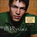 C About me - CD Audio di Marcos Hernandez
