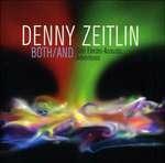 Both - And - CD Audio di Denny Zeitlin