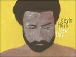 New Day - CD Audio di Kevin Hays