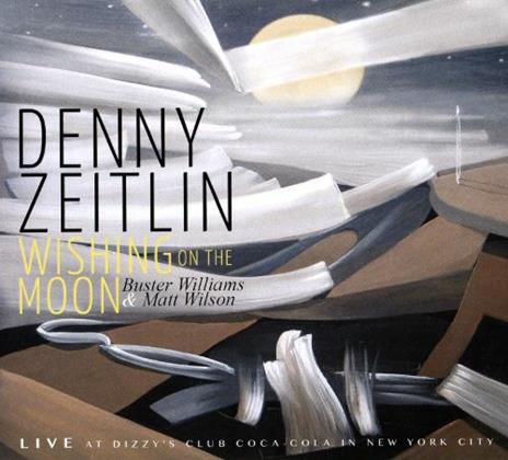 Wishing on the Moon - CD Audio di Denny Zeitlin