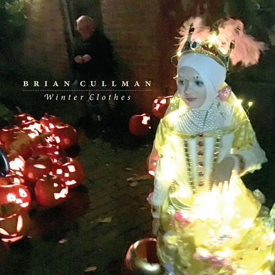 Winter Clothes - CD Audio di Brian Cullman