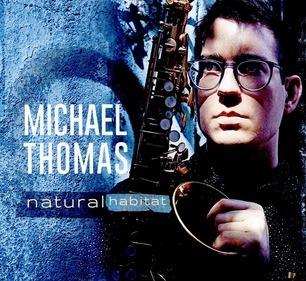 Natural Habitat - CD Audio di Michael Thomas
