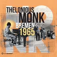 CD Bremen 1965 Thelonious Monk
