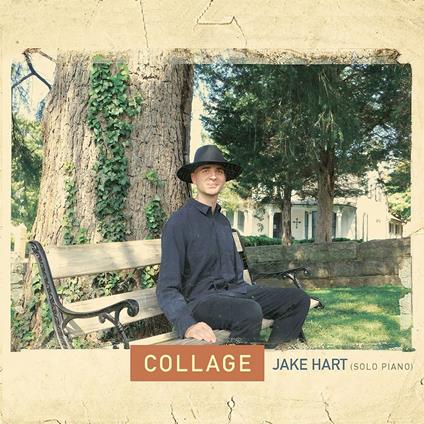 Collage (Solo Piano) - CD Audio di Jake Hart