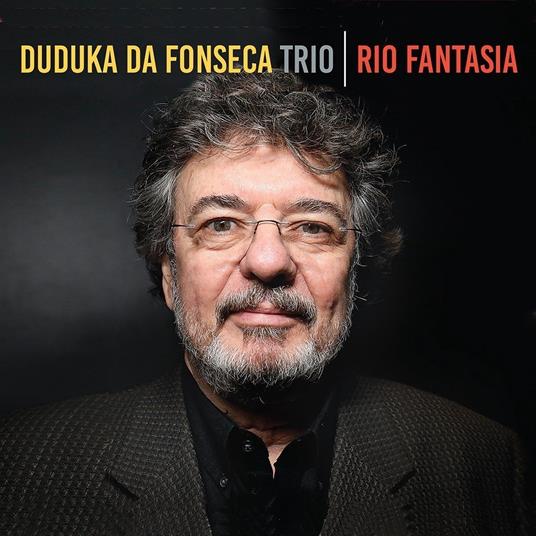 Rio Fantasia - CD Audio di Duduka Da Fonseca