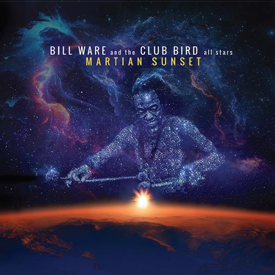 Martian Sunset - CD Audio di Bill Ware