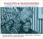 Paquito & Manzanero - CD Audio di Paquito D'Rivera