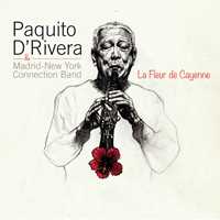 CD La Fleur de Cayenne Paquito D'Rivera