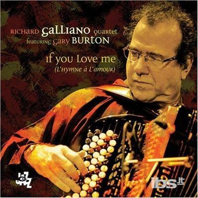 If You Love Me - CD Audio di Richard Galliano