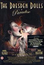 The Dresden Dolls. Paradise (DVD)