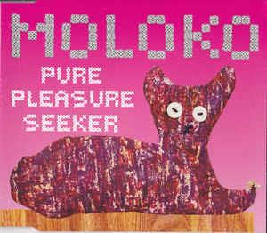 Pure Pleasure Seeker - CD Audio di Moloko