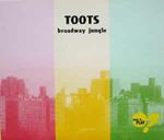 Toots Hibbert: Broadway Jungle
